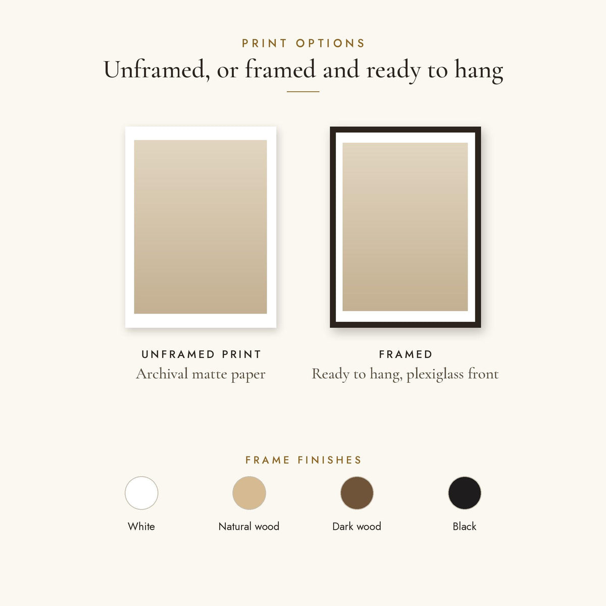 Print options: unframed or framed and ready to hang